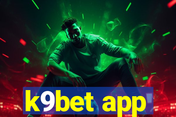 k9bet app